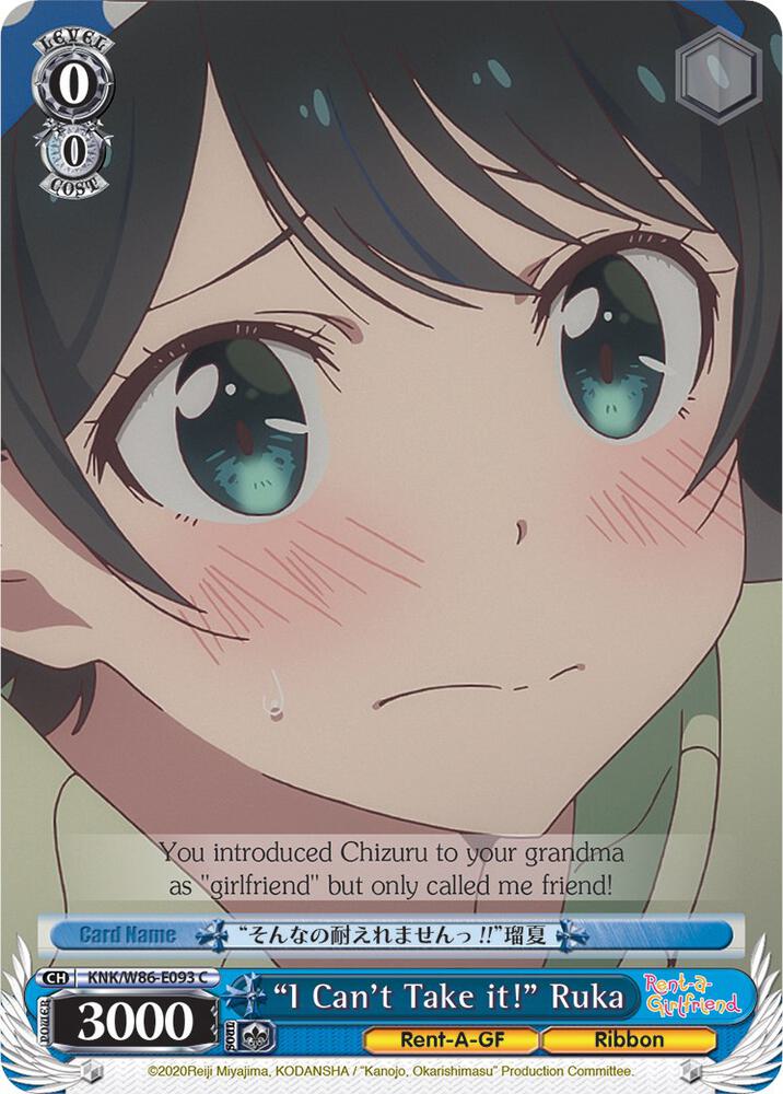 "I Can't Take it!" Ruka / Rent-A-Girlfriend / Weiss Schwarz