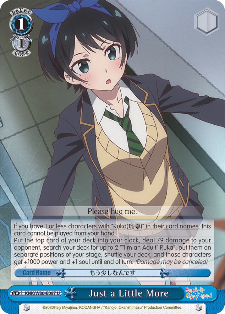 Just a Little More / Rent-A-Girlfriend / Weiss Schwarz