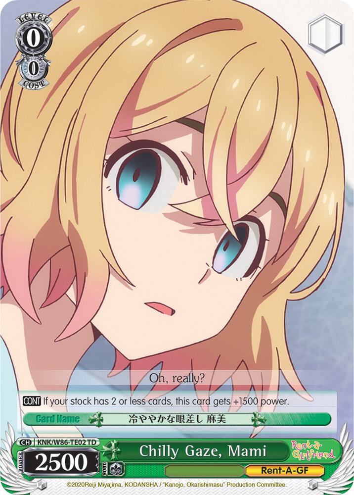 Chilly Gaze, Mami / Rent-A-Girlfriend / Weiss Schwarz