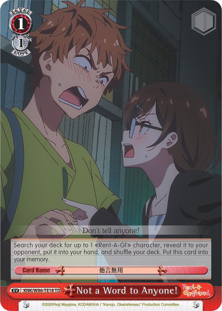 Not a Word to Anyone! / Rent-A-Girlfriend / Weiss Schwarz
