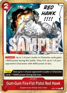 Gum-Gum Fire-Fist Pistol Red Hawk / One Piece - Romance Dawn