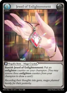 Jewel of Enlightenment / Grand Archive / Dawn of Ashes Alter Edition