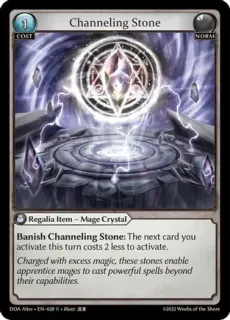 Channeling Stone / Grand Archive / Dawn of Ashes Alter Edition