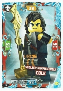 Stolzer Nimmer-Welt Cole / LEGO Ninjago / Serie 5 Next Level